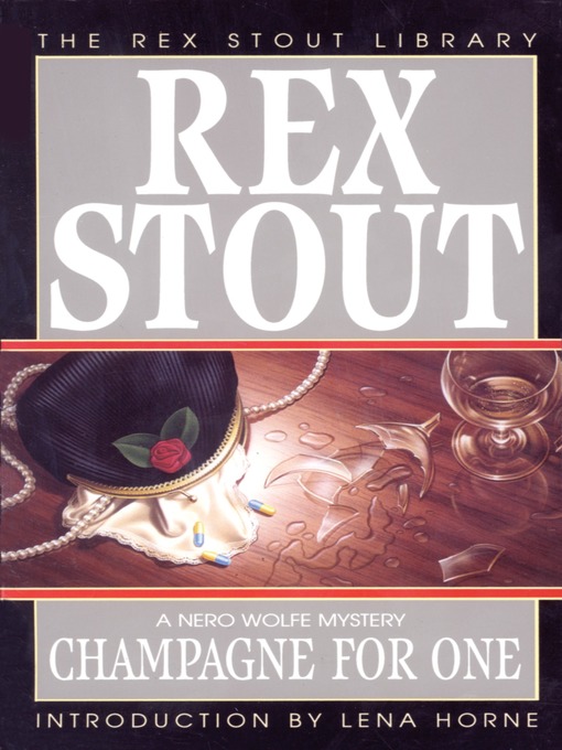 Title details for Champagne For One by Rex Stout - Available